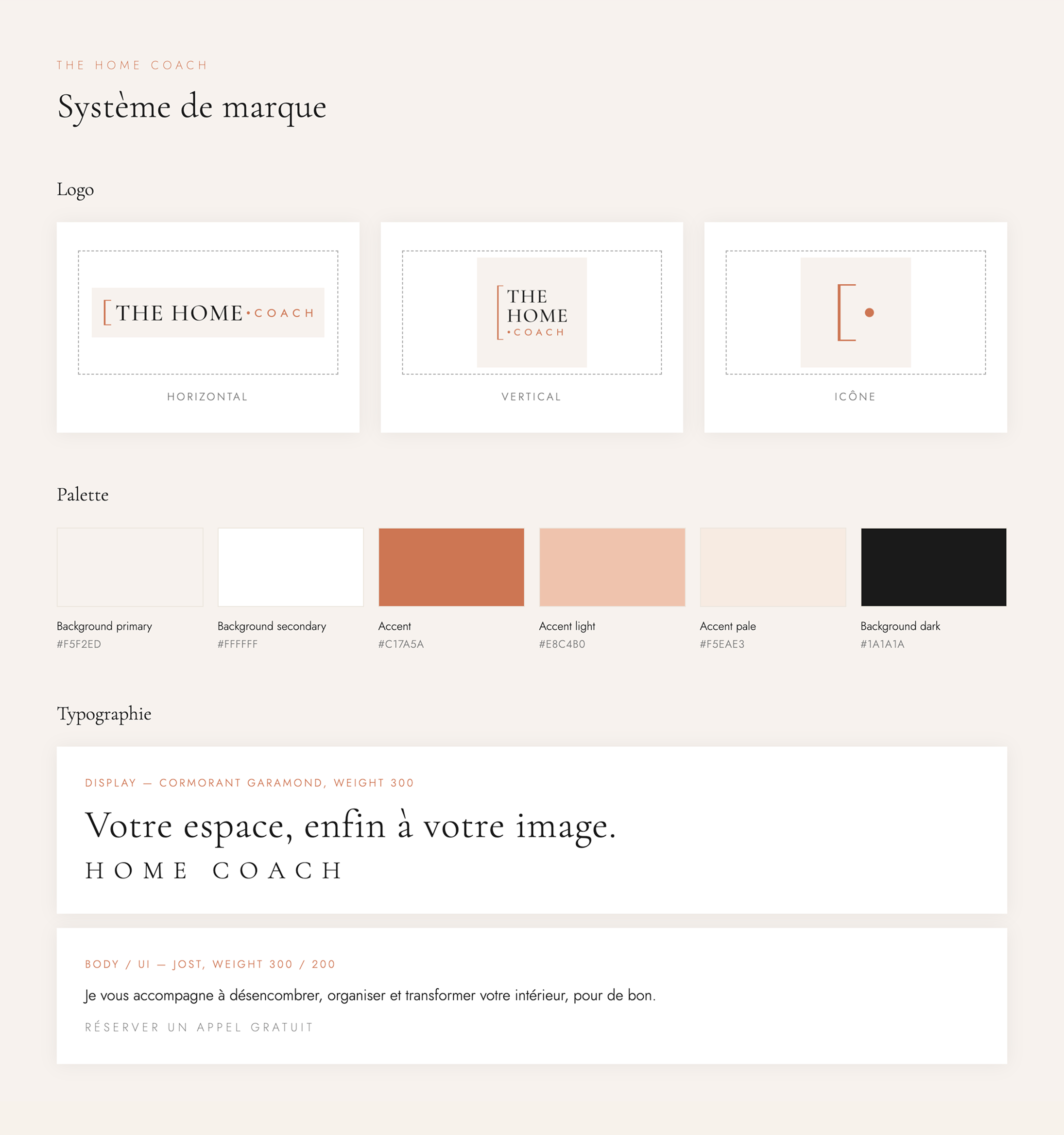 The Home Coach brand system: logo, terracotta color palette, and typography pairing (Cormorant Garamond and Jost)